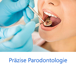 Präzise Parodontologie